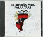 Palaa taas, CD